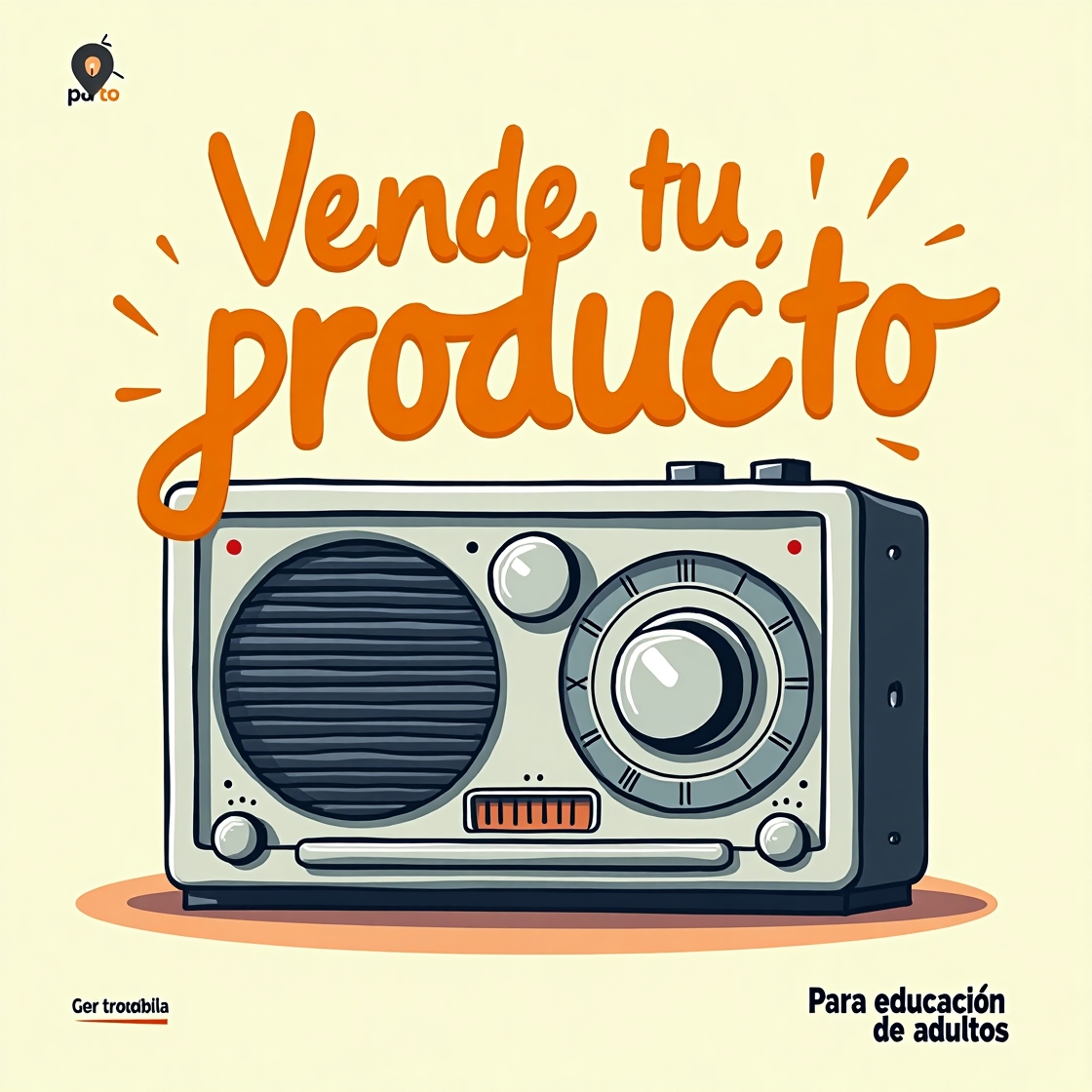 En este momento estás viendo Actividad 1- CUÑA DE RADIO – Vende tu producto